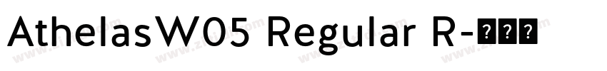 AthelasW05 Regular R字体转换